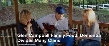 Glen Campbell Family Feud: Dementia Divides Many Clans